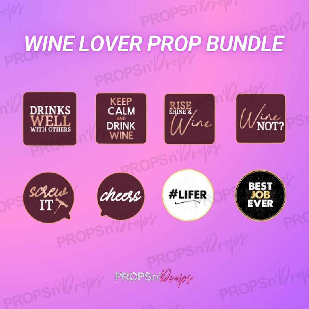 Wine Lover Photo Booth Prop Bundle